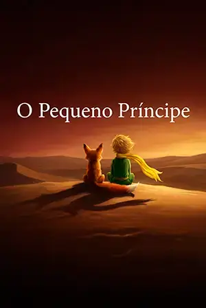 O Pequeno Príncipe